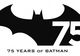 Batman, la a 75-a aniversare