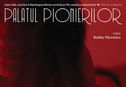 Articol Palatul Pionierilor, de Bobby Păunescu, din 4 decembrie în cinematografe