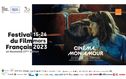 Articol Cea de-a 27-a ediție a Festivalului Filmului Francez celebrează 30 de ani de francofonie în România