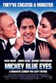 Film - Mickey Blue Eyes