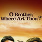 Poster 5 O Brother, Where Art Thou?