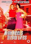 High Heels and Lowlifes