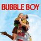 Poster 2 Bubble Boy