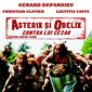 Poster 2 Astérix et Obélix contre César