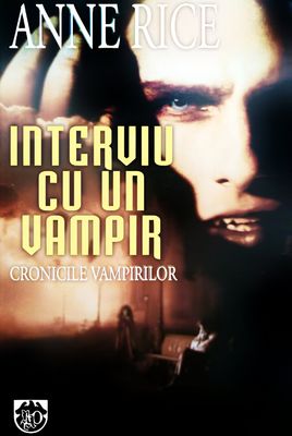 Interview with the Vampire: The Vampire Chronicles