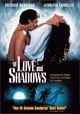 Film - Of Love and Shadows