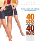 Poster 1 40 Days and 40 Nights
