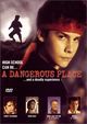 Film - A Dangerous Place