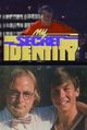 Film - My Secret Identity