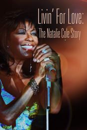 Poster Livin' for Love: The Natalie Cole Story
