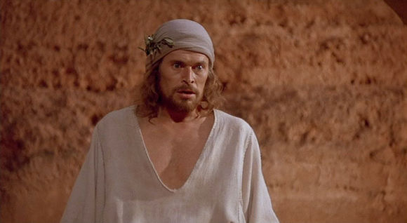 Willem Dafoe în The Last Temptation of Christ