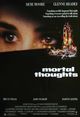 Film - Mortal Thoughts