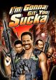 Film - I'm Gonna Git You Sucka