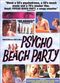Film Psycho Beach Party