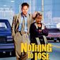 Poster 2 Nothing to Lose