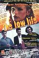 Film - The Low Life