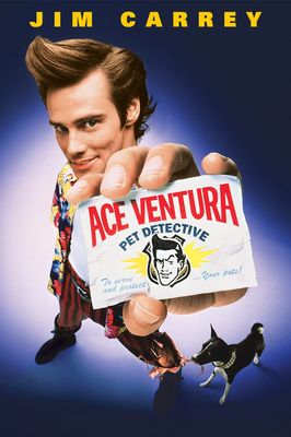 Ace Ventura: Pet Detective poster