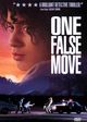 Film - One False Move