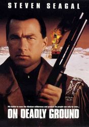 Poster On Deadly Ground