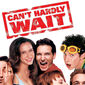 Poster 3 Can't Hardly Wait