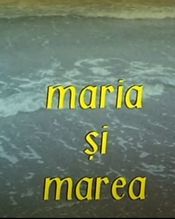 Poster Maria și marea