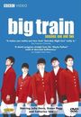 Film - Big Train