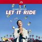 Poster 1 Let It Ride
