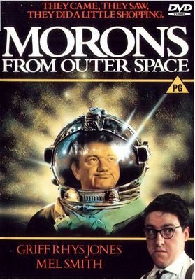 Morons From Outer Space