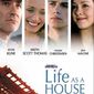 Poster 5 Life as a House
