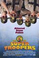 Film - Broken Lizard's Super Troopers