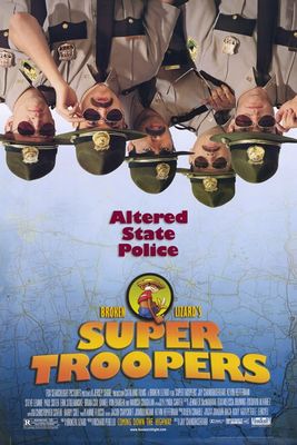 Broken Lizard's Super Troopers