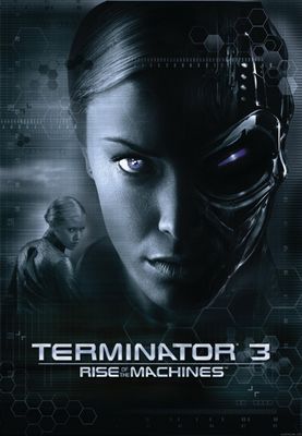Terminator 3: Rise of the Machines