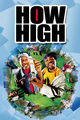 Film - How High