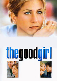 The Good Girl online subtitrat