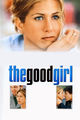 Film - The Good Girl