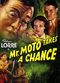 Film Mr. Moto Takes a Chance