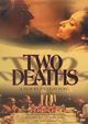 Film - Two Deaths