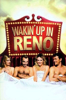 Waking Up in Reno