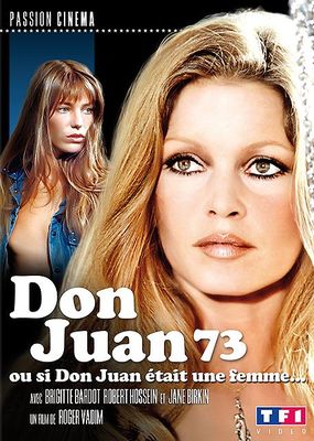 Don Juan ou Si Don Juan etait une femme...