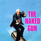 Poster 2 The Naked Gun: From the Files of Police Squad!