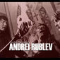 Andrey Rublyov/Andrey Rublev