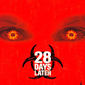 Poster 3 28 Days Later...