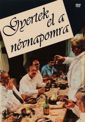 Gyertek el a nevnapomra poster