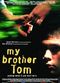 Film My Brother Tom