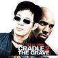 Poster 3 Cradle 2 the Grave