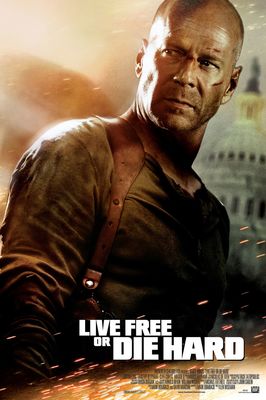 Live Free or Die Hard poster