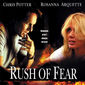 Poster 1 Rush of Fear