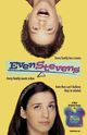 Film - Even Stevens