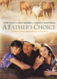 Film - A Father's Choice