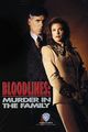Film - Bloodlines: Murder in the family I
